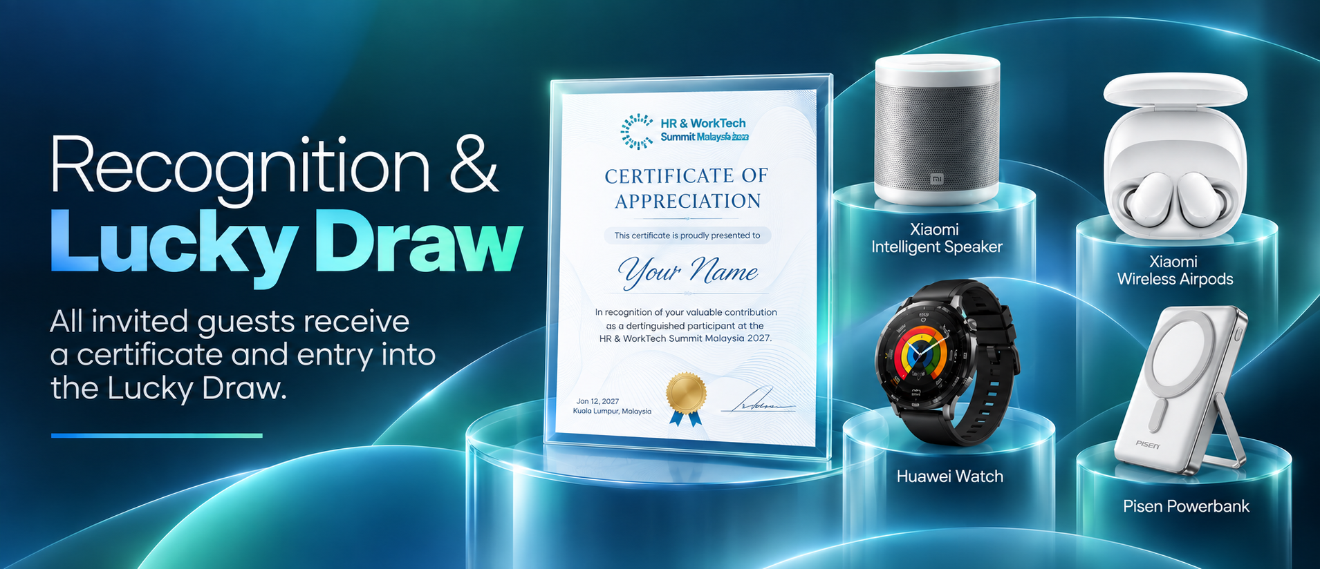 Event recognition and lucky draw: certificate, speaker, headphones, watch and power bank