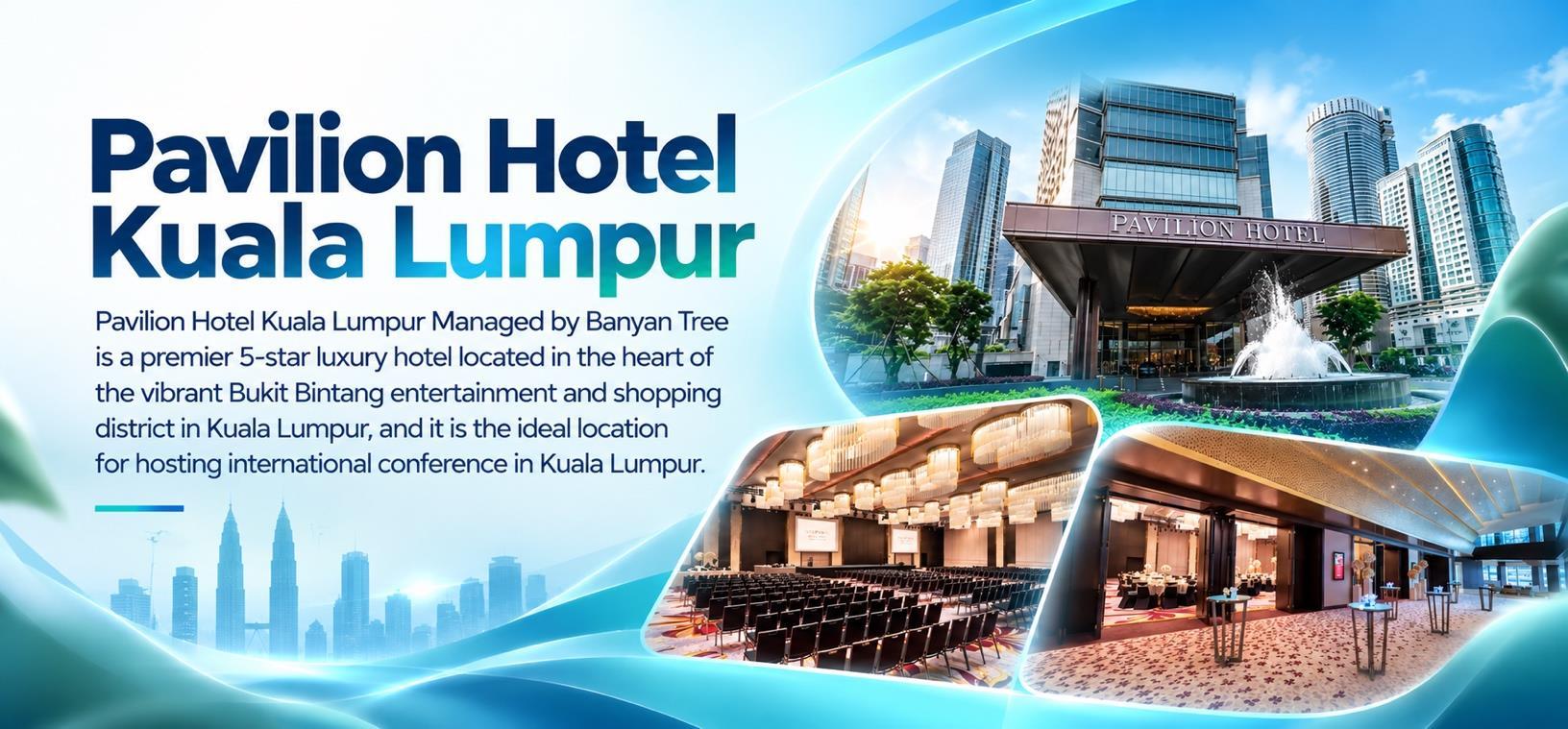 Pavilion Hotel Kuala Lumpur venue imagery from the event brochure